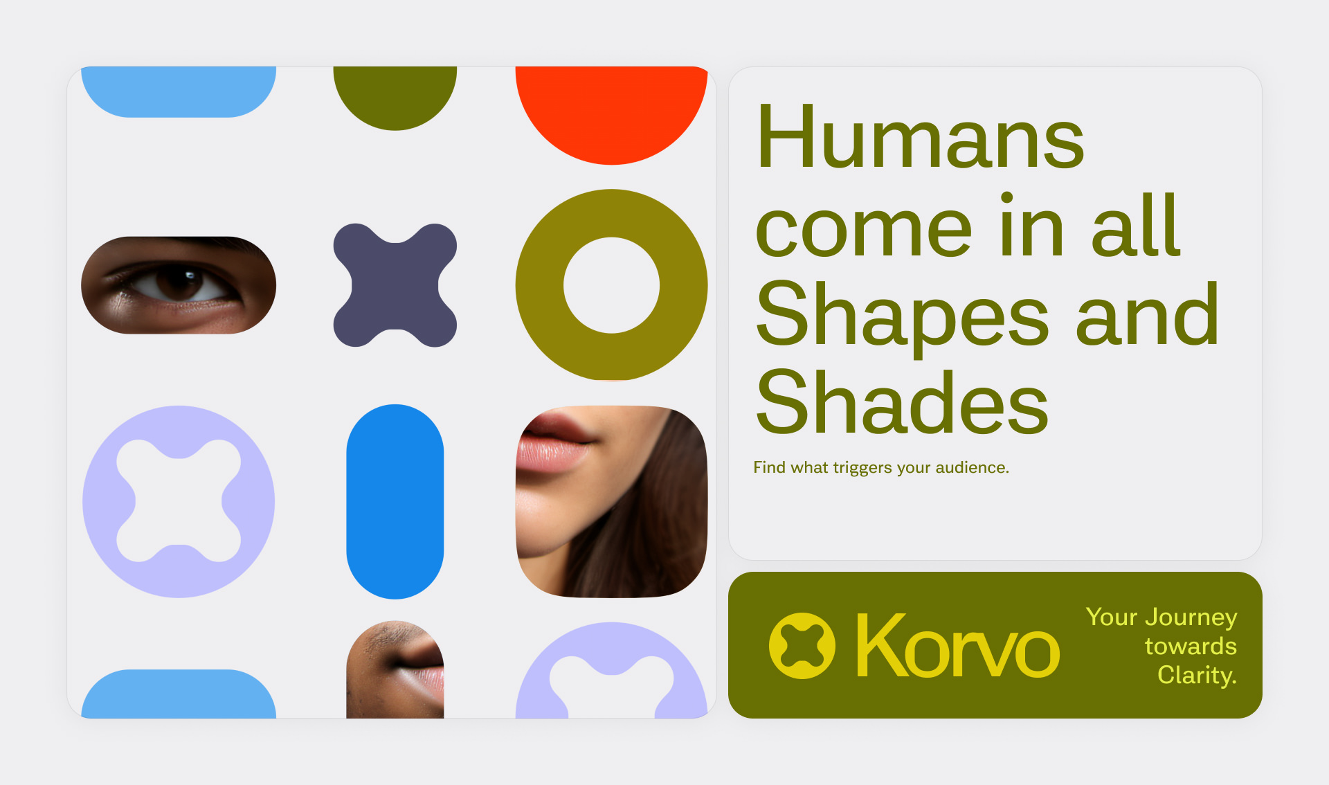 In all Shades & Shapes — Korvo