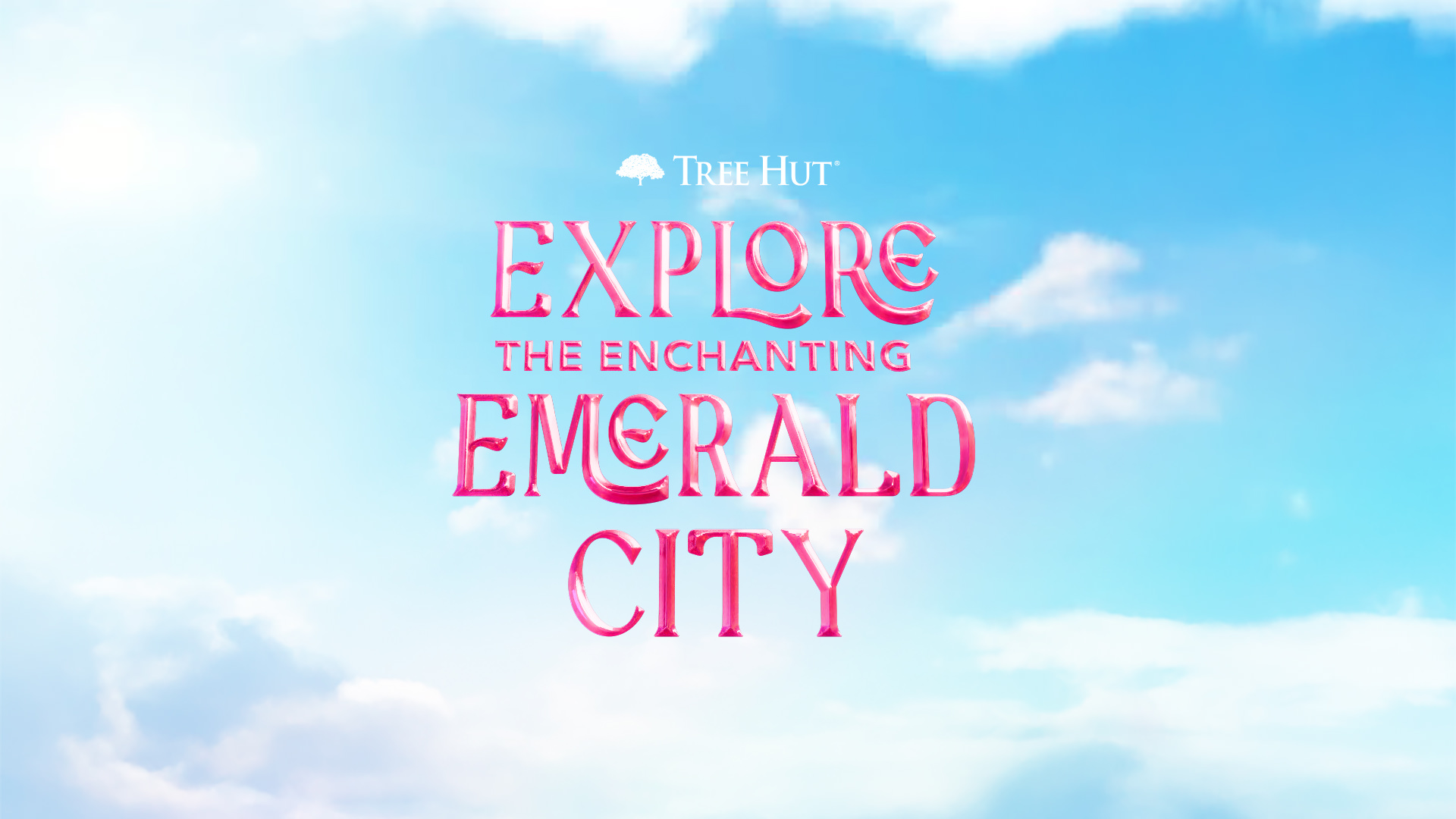 Emerald City — Tree Hut